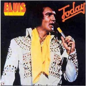 Elvis Presley /  Today