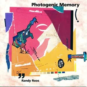 Randy Roos-Photogenic Memory