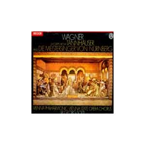 Georg Solti / Wagner: Excerpts From Tannhauser & Die Meistersinger Von Nurnberg