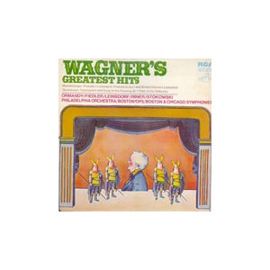 Wagner's Greatest Hits