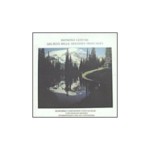 Raymond Lefevre / Les Plus Belle Melodies Francaises