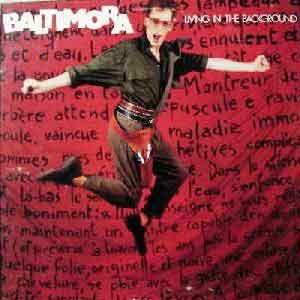 Baltimora / Living In The Background