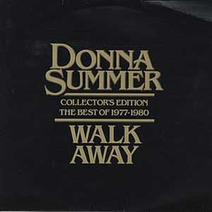Donna Summer  /  Walk Away: Collector's Edition - The Best Of 1977-1980