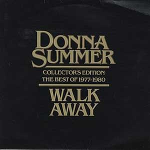 Donna Summer  /  Walk Away: Collector's Edition - The Best Of 1977-1980