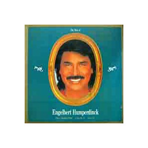 Engelbert Humperdinck (잉글버트 험퍼딩크) /  The Best Of Engelbert Humperdinck