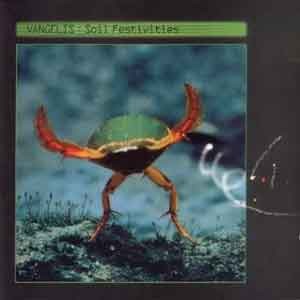 Vangelis / Soil Festivities