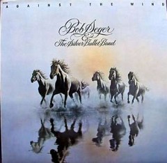 BOB SEGER & THE SILVER BULLET BAND / AGAINST THE WIND