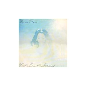 Diana Ross /  Touch Me In The Morning
