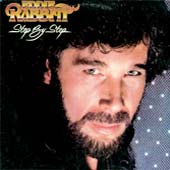 Eddie Rabbitt /   Step By Step