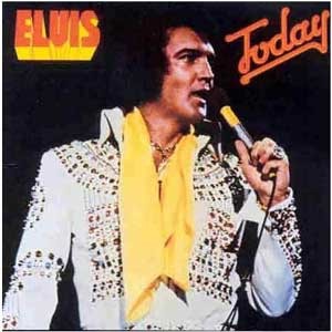 Elvis Presley /  Today