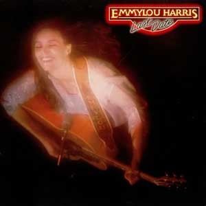 Emmylou Harris(에밀루 해리스) / Last Date