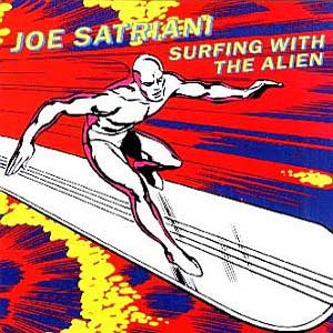 Joe Satriani /  Surfing With The Alien