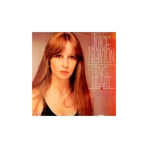 Juice Newton / Take Heart