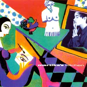 Martika / Martika's Kitchen