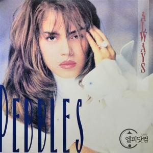 Pebbles(페블스)/ Always