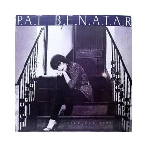 PAT BENATAR / PRECIOUS TIME