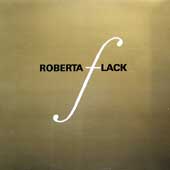 Roberta Flack / Killing Me Softly With His Song
