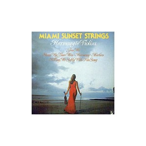 Miami Sunset Strings / Harmony & Violins