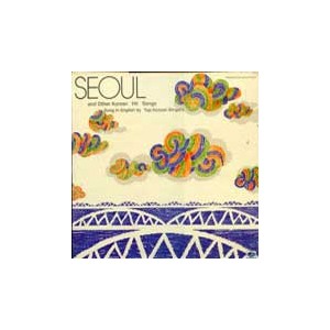 Seoul And Other Korean Hit Songs