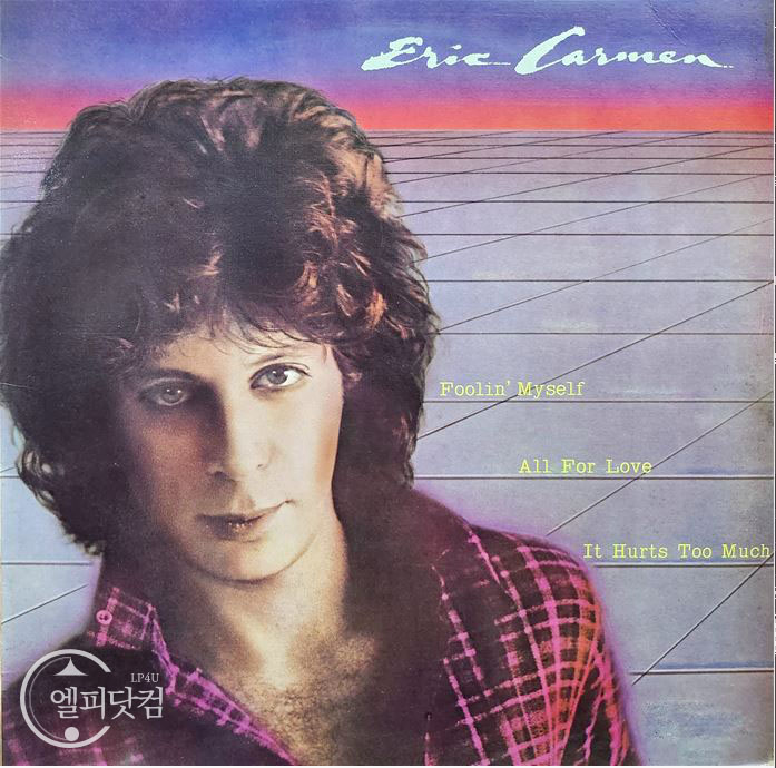 Eric Carmen / Foolin' Myself