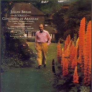 Julian Bream /  Rodrigo: Concierto de Aranjuez, Tres Piezas Espanolas, Invocation et Danse