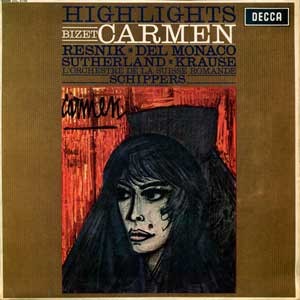 Joan Sutherland/Thomas Schippers / Bizet: Carmen Highlights