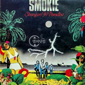 Smokie(스모키) / Strangers In Paradise