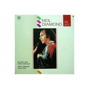 Neil Diamond/Big Hits