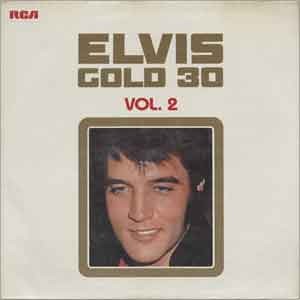 Elvis Presley/Elvis Gold 30 Vol.2