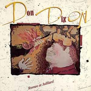 Don Dixon/Romeo At Juilliard