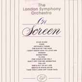 London Symphony Orchestra/On Screen