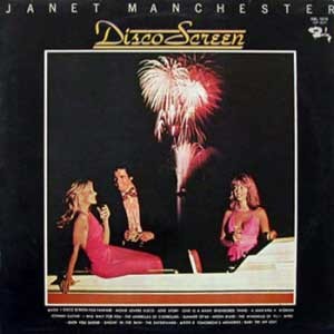 Janet Manchester/Disco Screen