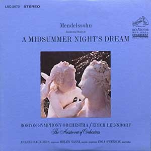 Arlene Saunders/Erich Leinsdorf/Mendelssohn: A Midsummer Night's Dream