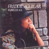 Freddie Aguilar/Kumusta Ka