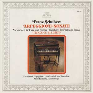 Klaus Storck/Hans-Martin Linde/Alfons Kontarsky/Schubert: Arpeggione- Sonate, Variations for Flute and Piano Trockne Blumen