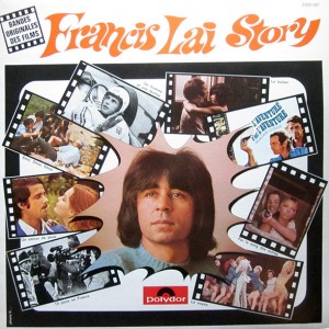 Francis Lai – Francis Lai Story