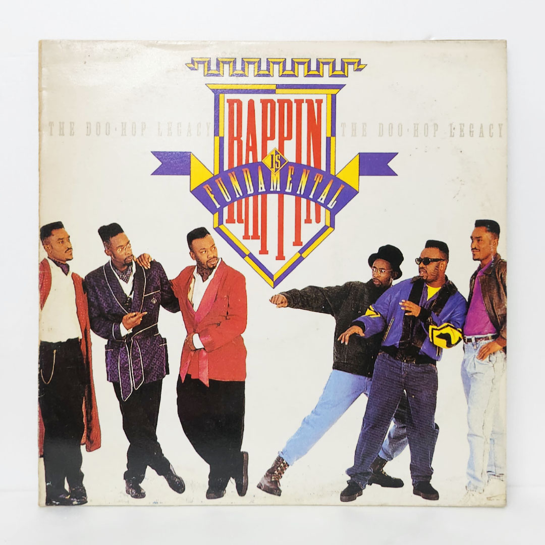 Rappin Is Fundamental - The Doo Hop Legacy