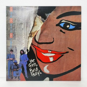 Bad Boys Blue(배드 보이즈 블루) / Hot Girls, Bad Boys