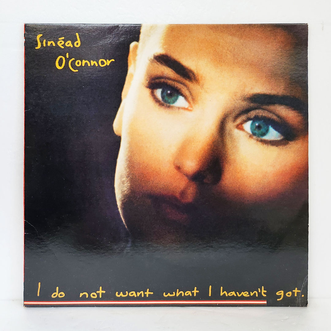 Sinead O'connor(시네이드 오코너) / I Do Not Want What I Haven't Got