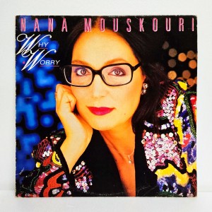 Nana Mouskouri(나나 무스쿠리) / Why Worry