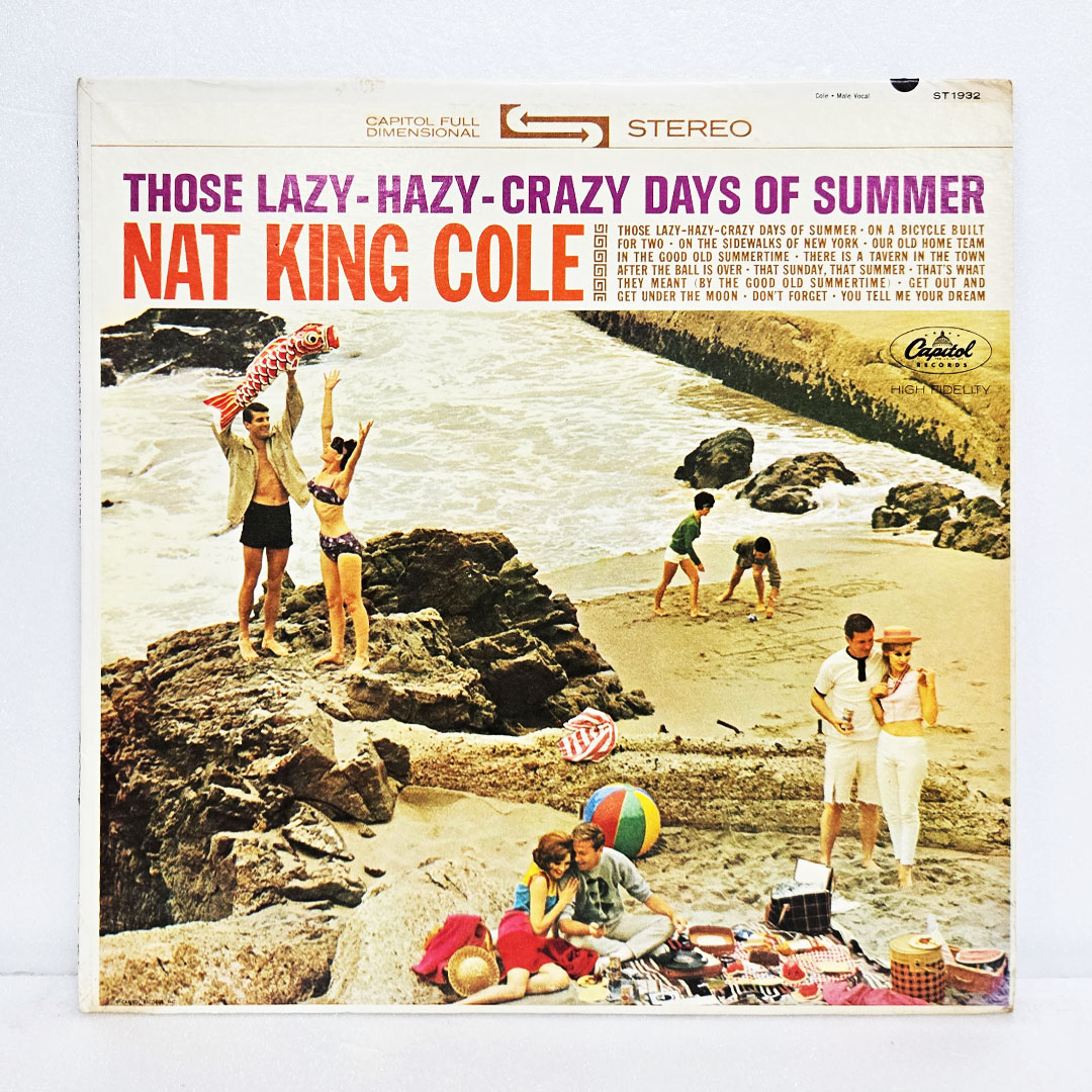 Nat King Cole(냇 킹 콜) /  Those Lazy Hazy Crazy Days Of Summer [USA 수입반]