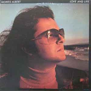 Morris Albert/Love And Life